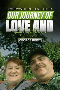Everywhere Together: Our Journey of Love and Adventure