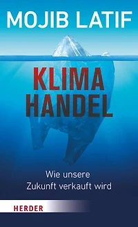 Klimahandel – Wie unsere Zukunft verkauft wird