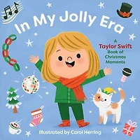 My Jolly Era: A Taylor Swift Book of Christmas Moments