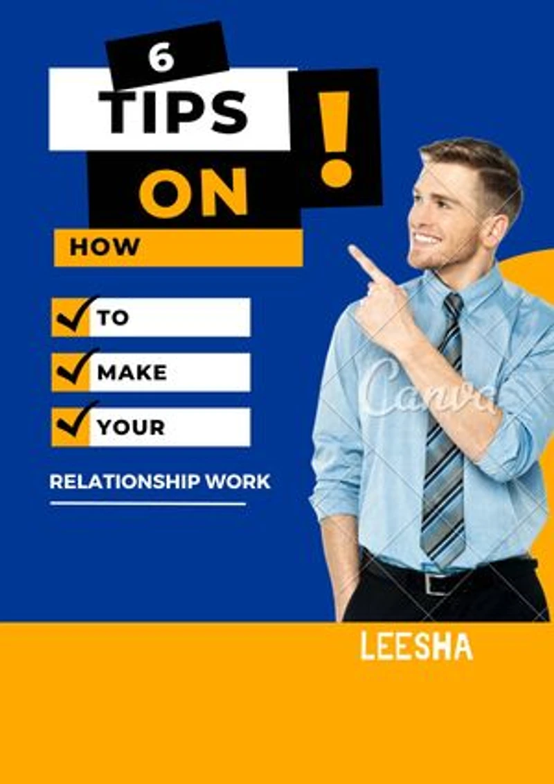 6 tips on how to make your relationship work: Emotional Intelligence in a relationship: How to make your relationship work out: Foundation of communication and love languages