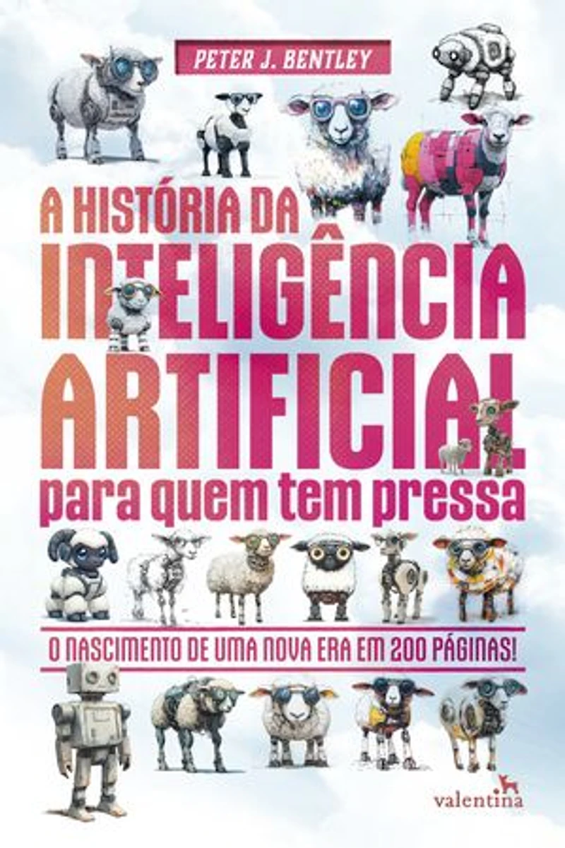 A História da Inteligência Artificial para quem tem pressa
