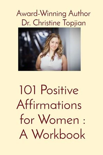 101 Positive Affirmations for Women