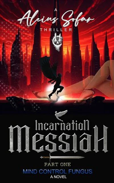 Incarnation Messiah: Mind Control Fungus