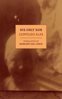 His Only Son: With Dona Berta