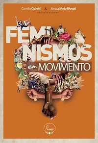 Feminismos em movimento