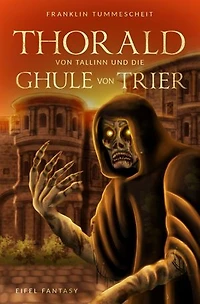 Thorald von Tallinn und die Ghule von Trier