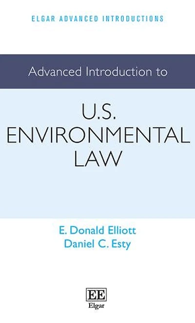 Advanced Introduction to U.S. Environmental Law