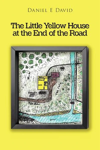 The Little Yellow House at the End of the Road