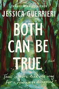 Both Can Be True: A Novel