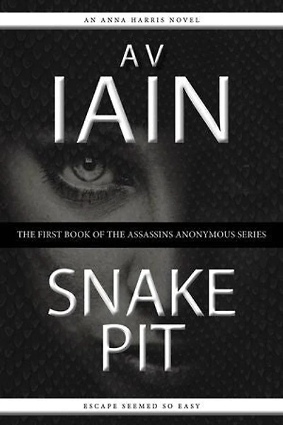 Snake Pit: An Anna Harris Novel: Anna Harris