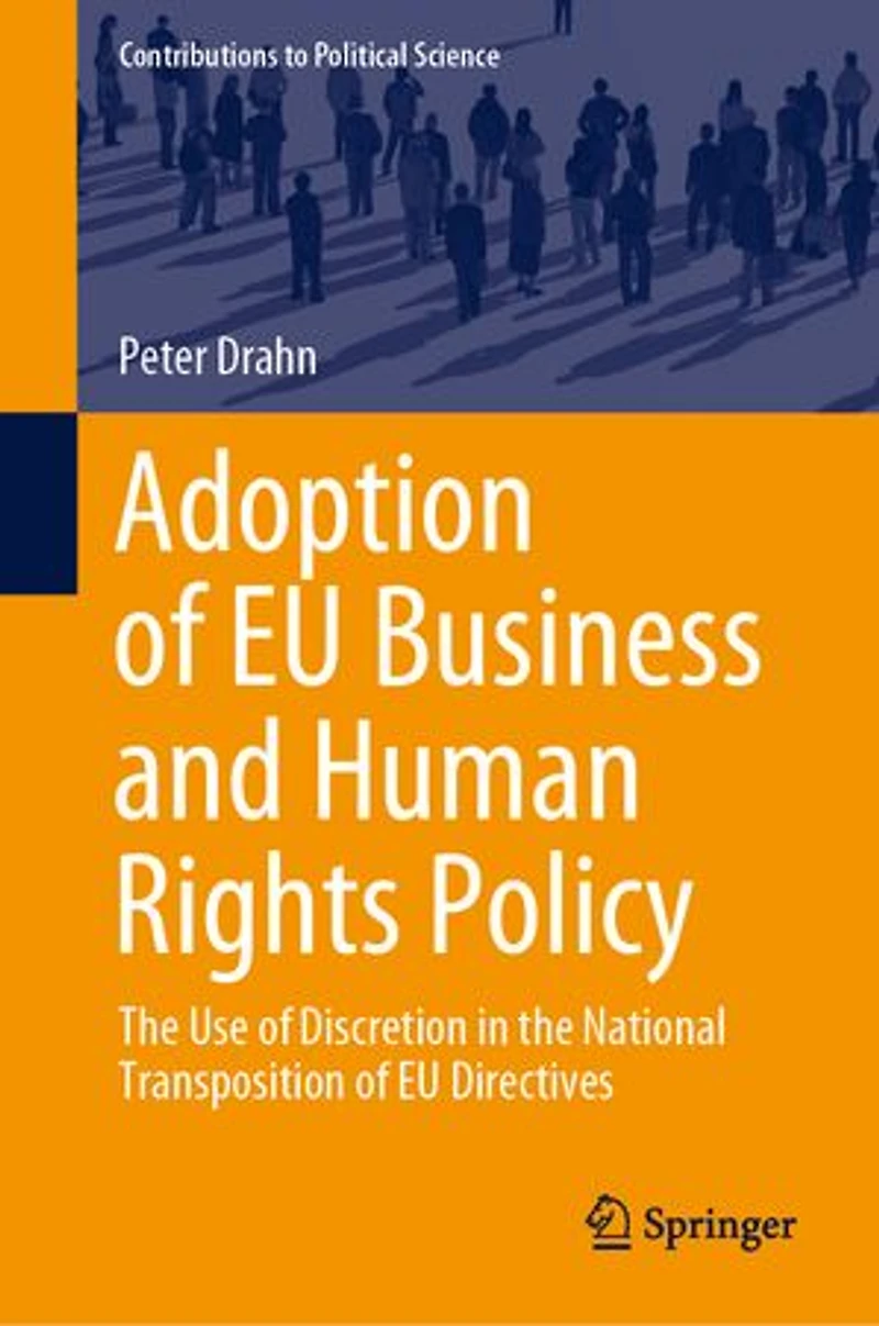 Adoption of EU Business and Human Rights Policy: the Use Discretion National Transposition Directives