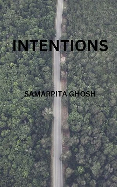 INTENTIONS