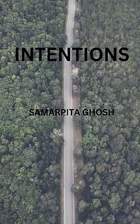 INTENTIONS