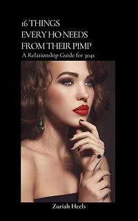 16 Things Every Ho Needs from their Pimp