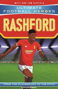 Ultimate Football Heroes: Rashford (Wing Wizards 7): Collect them all!