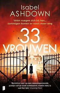 33 vrouwen: Velen voegen zich bij hen… sommigen komen er nooit meer weg