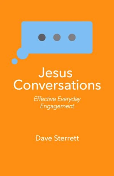 Jesus Conversations: Effective Everyday Engagement