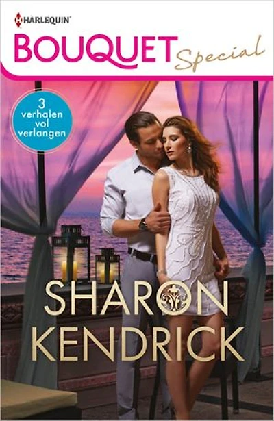 Bouquet Special Sharon Kendrick: Weerzien vol verlangen / Een schokkend voorstel / Verboden paradijs