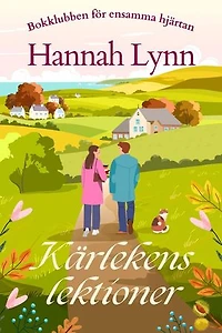 Kärlekens lektioner: Lonely Hearts Book Club, #2