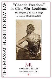 "Chaotic Freedom" in Civil War Louisiana