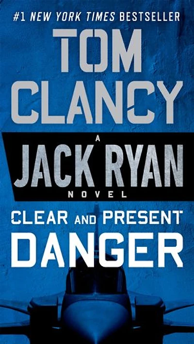 Clear and Present Danger (Movie Tie-In)