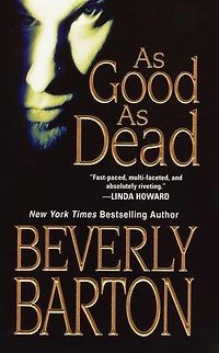 as Good Dead