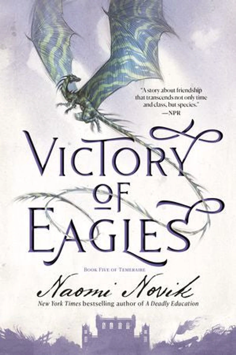 Victory of Eagles: Book Five Temeraire