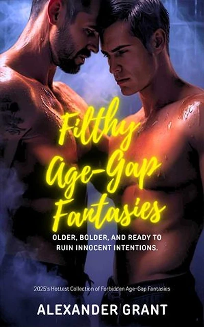 Filthy Age-Gap Fantasies: The Filthy Series, #7