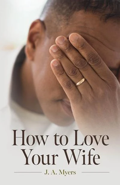 How to Love Your Wife