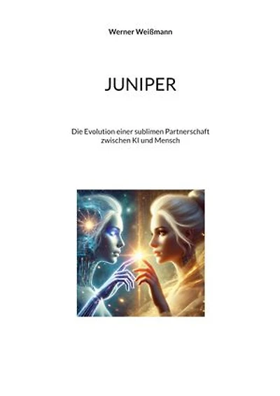 JUNIPER: Die Evolution einer sublimen Partnerschaft zwischen KI und Mensch