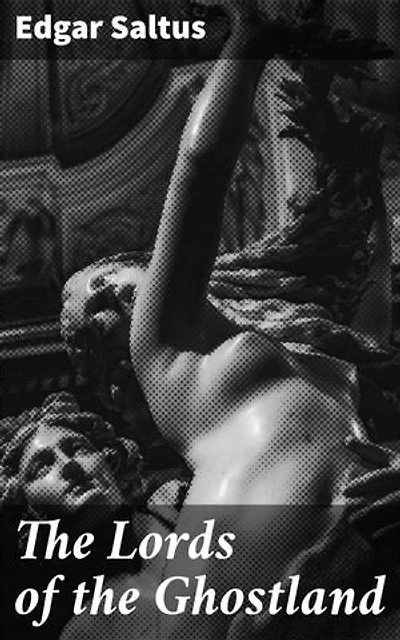 The Lords of the Ghostland: A History of the Ideal