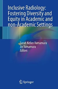 Inclusive Radiology: Fostering Diversity and Equity Academic non-Academic Settings