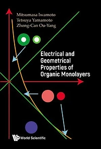 Electrical And Geometrical Properties Of Organic Monolayers