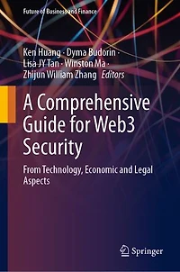 A Comprehensive Guide for Web3 Security: From Technology