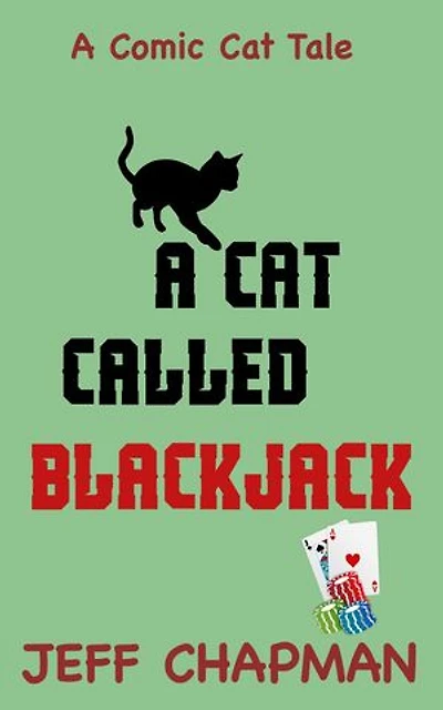 A Cat Called Blackjack: Comic Cat Tales, #2
