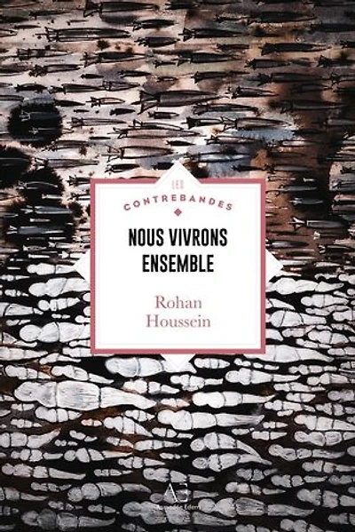 Nous vivrons ensemble: Ode au chaos