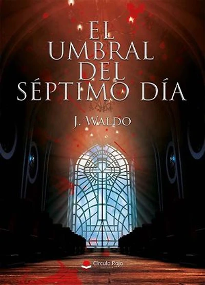 El umbral del séptimo día: Una exploración profunda sobre la naturaleza del mal, la muerte y la redención