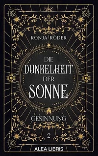 Die Dunkelheit der Sonne: Episode 2