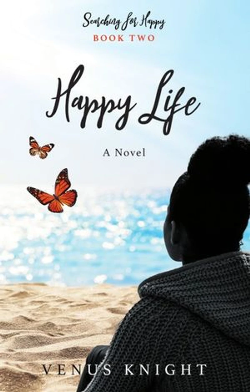 Happy Life: Book Two of Searching for