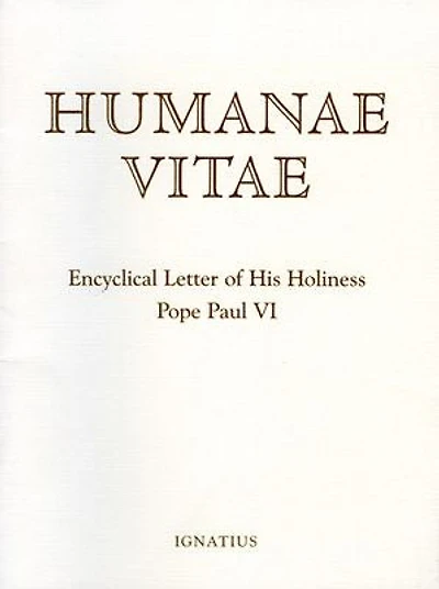 Humanae Vitae: Encyclical of His Holiness Pope Paul VI