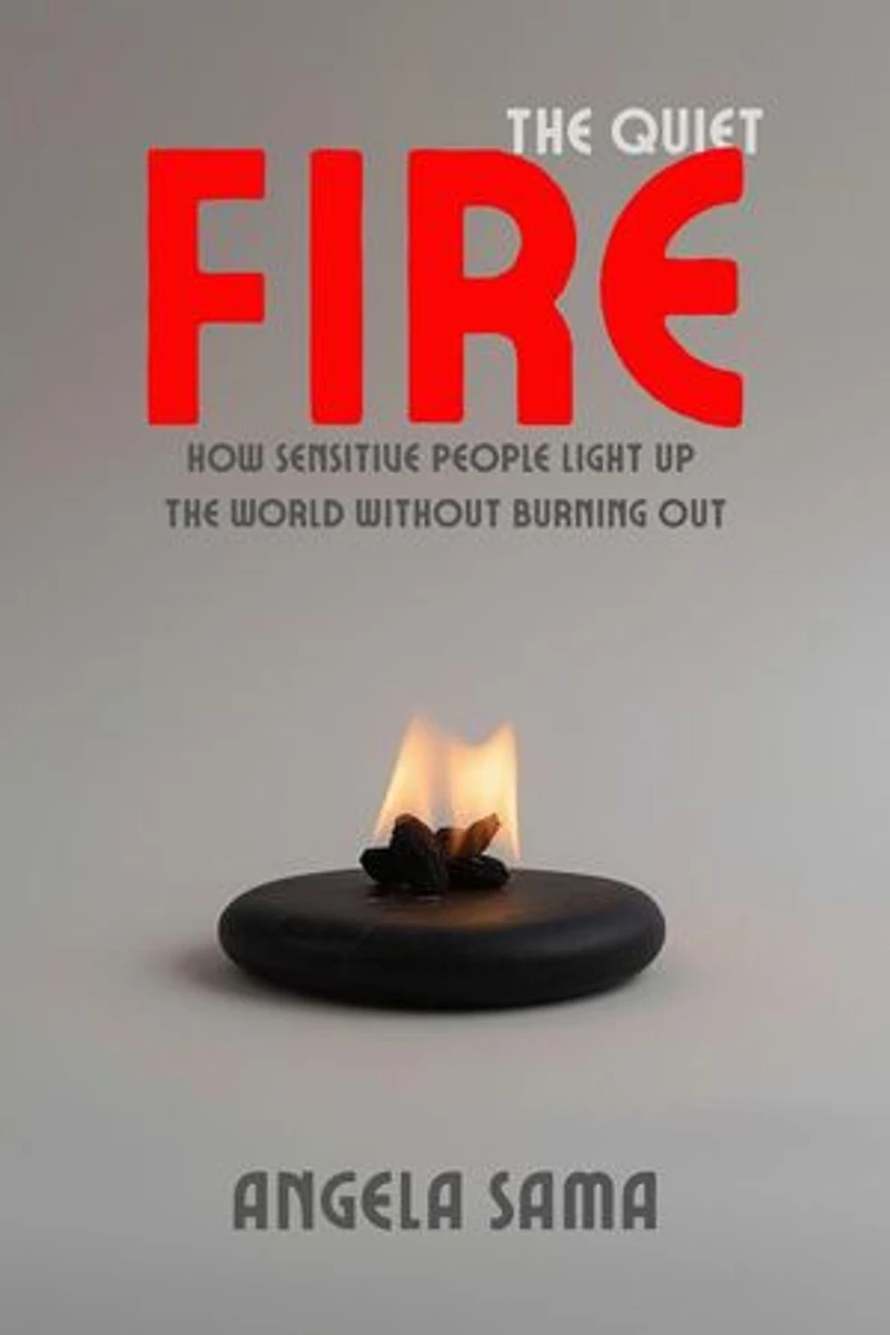The Quiet Fire: Growth Mindset, #10