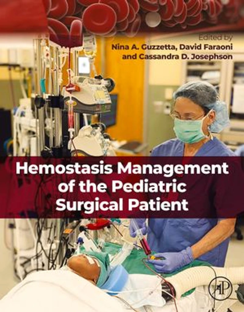 Hemostasis Management of the Pediatric Surgical Patient