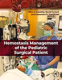 Hemostasis Management of the Pediatric Surgical Patient