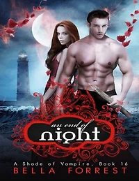 An End of Night: A Shade of Vampire Book 16