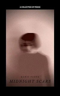 Midnight Scars: A Collection of Poems