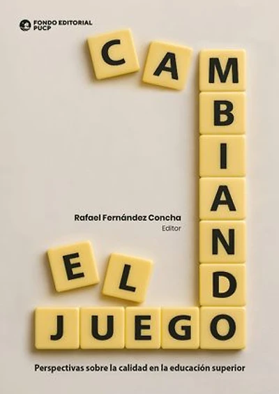 Cambiando el juego: Perspectivas sobre la calidad en la educación superior