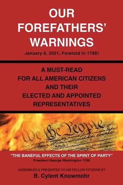 Our Forefathers' Warnings: January 6, 2021, Foretold 1796!