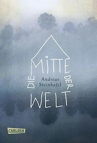 Die Mitte der Welt: Jubiläumsausgabe