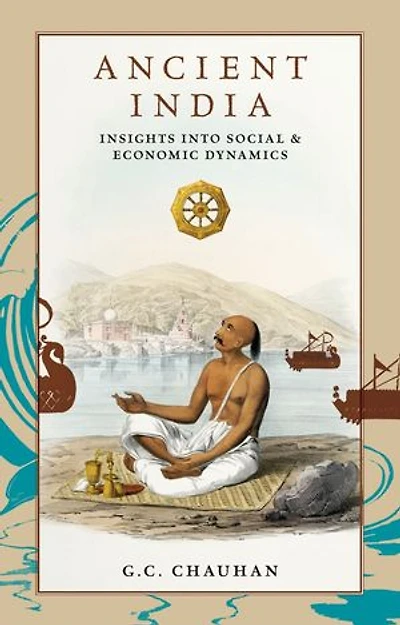 Ancient India: Insights into Social & Economic Dynamics