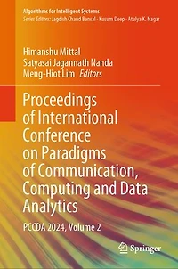 Proceedings of International Conference on Paradigms Communication, Computing and Data Analytics: PCCDA 2024, Volume: Volume 2